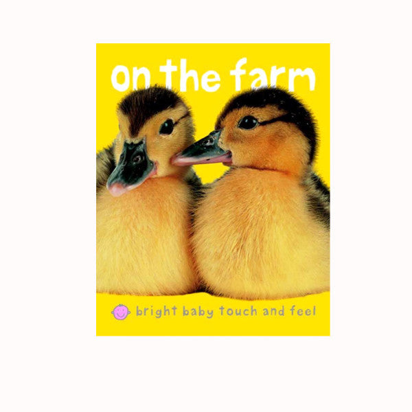 Baby Touch and Feel Book - On the Farm