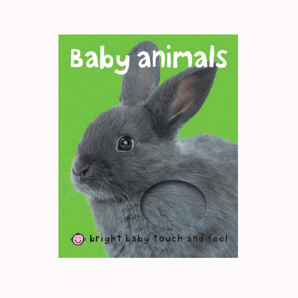 Baby Touch and Feel Book - Baby Animals