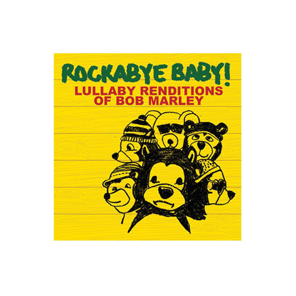 Rockabye Baby - Lullaby Renditions of Bob Marley
